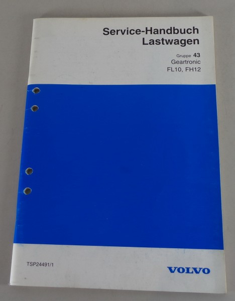 Werkstatthandbuch Volvo LKW FL10 / FH12 Geatronic von 1994