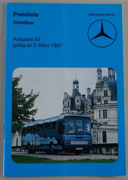 Preisliste Mercedes-Benz Omnibus Ausgabe Nr.: 32 Stand 03/1987