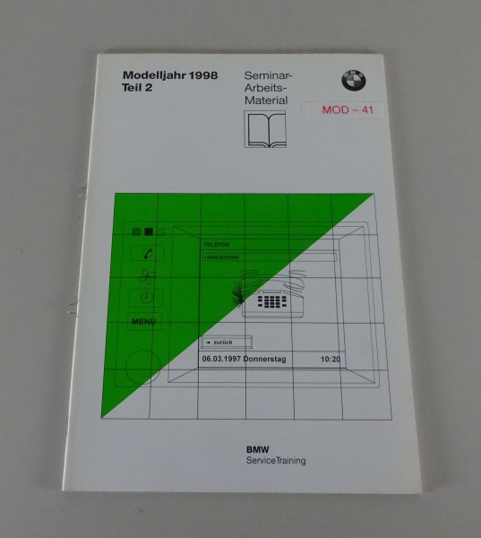 Schulungsunterlage BMW Navigationssystem Mk-2 MJ '98 Stand 04/1997
