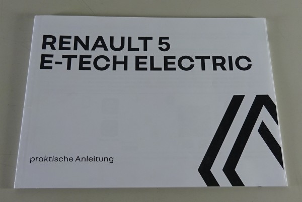 Betriebsanleitung / Kurz-Anleitung Renault 5 E-Tech Electric Stand 03/2025