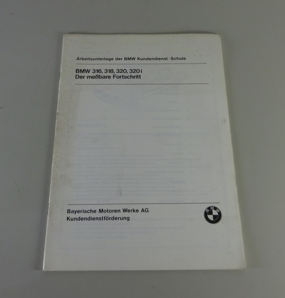 Schulungsunterlage Seminar BMW 3er E21 316 / 318 / 320 / 320i Stand 10/1975