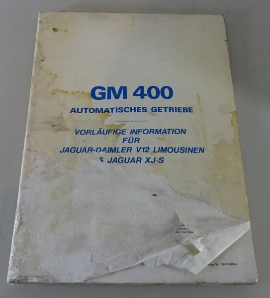 Werkstatthandbuch Jaguar Getriebe GM 400 XJ 12 + XJ-S V12 von 1977