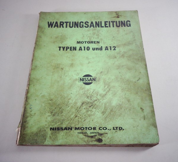 Werkstatthandbuch Nissan Motor A10 A12 Stand Juli 1973