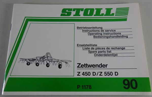 Teilekatalog / Betriebsanleitung Stoll Zettwender Z 450 / 550 D Stand 1990
