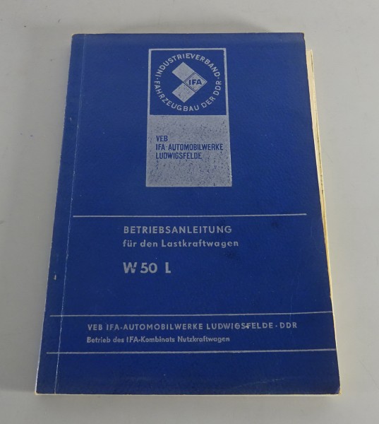 Betriebsanleitung / Handbuch IFA W50 L | L/K | L/Z von 07/1978