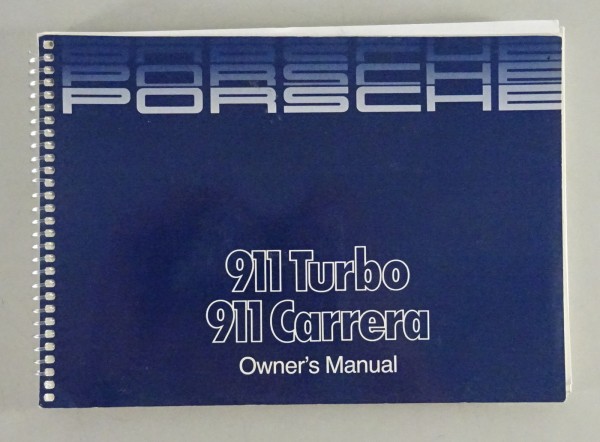 Betriebsanleitung Porsche 911 Carrera 3,2 / Turbo 3,3 liter G-Modell von 02/1986