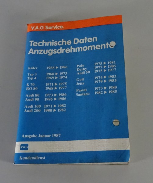 Handbuch Einstelldaten Drehmomente VW Käfer / Golf / Audi 80 / Audi Quattro etc.