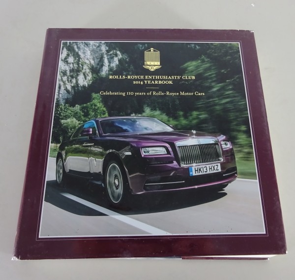 Bildband The Rolls-Royce Enthusiasts´Club 2014 Yearbook - 110 Years Rolls-Royce