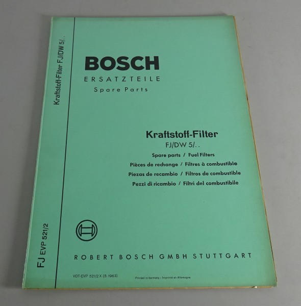 Teilekatalog Bosch Kraftstoff-Filter FJ/DW 5/.. Stand 08/1963