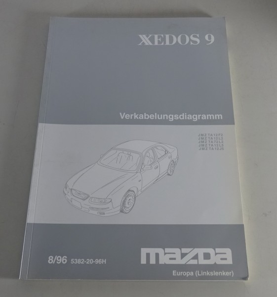 Werkstatthandbuch Elektrik Schaltpläne Mazda Xedos 9, Stand 08/1996