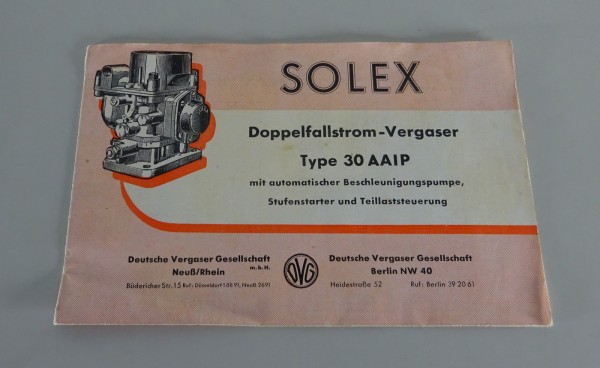 Handbuch Solex Fallstromvergaser Type 30 AAIP