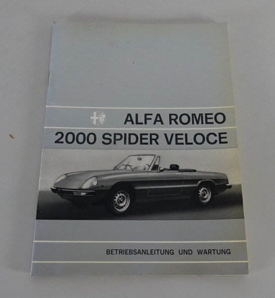 Betriebsanleitung und Wartung / Handbuch Alfa Romeo 2000 Spider Fastback 05/1977