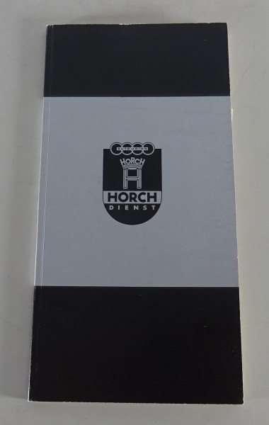 Kundendienst-Heft / Handbuch Horch Kundendienst-Heft Nachdruck