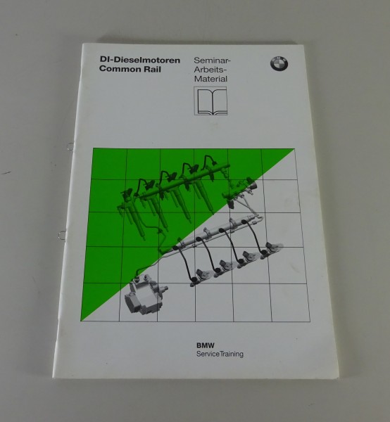 Schulungsunterlage Seminar BMW Common Rail - Diesel - Motor DI M57 / M67 - 1998