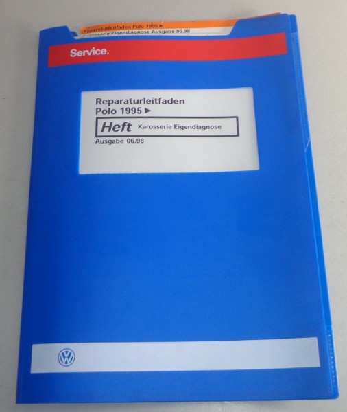 Werkstatthandbuch VW Polo 6N ab 1995 Karosserie Eigendiagnose Stand 6/1998