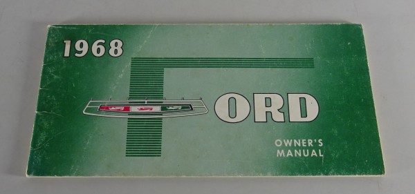 Owner´s Manual / Handbook Ford Fairlane / Galaxie / Ranchero / LTD Stand 1968