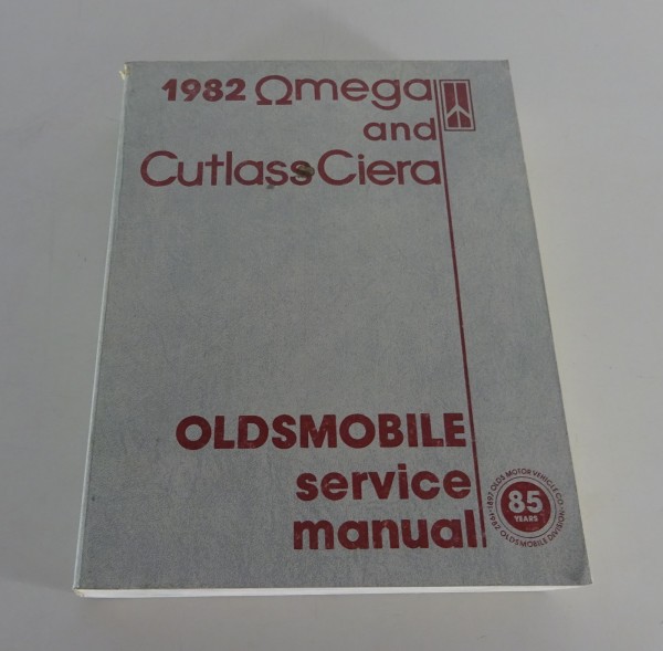 Workshop Manual / Service Manual Oldsmobile Omega / Cutlass Ciera from 1982