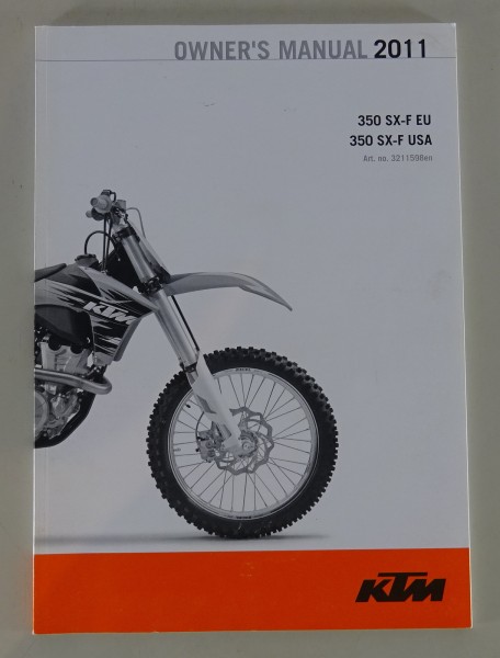 Owner´s Manual KTM 350 SX-F EU / 350 SX-F USA. Modelljahr 2011