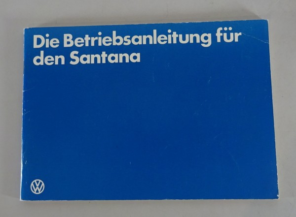 Betriebsanleitung / Handbuch VW Santana von 11/1981