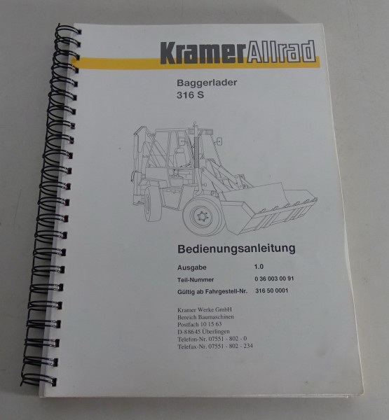 Betriebsanleitung / Handbuch Kramer Allrad Radlader - Baggerlader 316 S von 1994