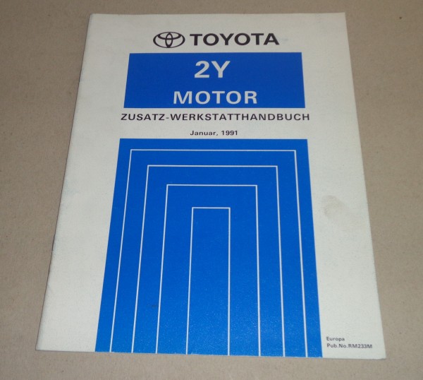 Werkstatthandbuch Toyota Hilux YN85 Serie Motor 2Y Stand 01/1991