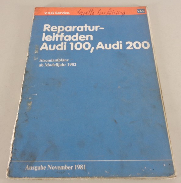 Werkstatthandbuch Stromlaufpläne Audi 100 C2 & Audi 200 C2 Modelljahr 1982