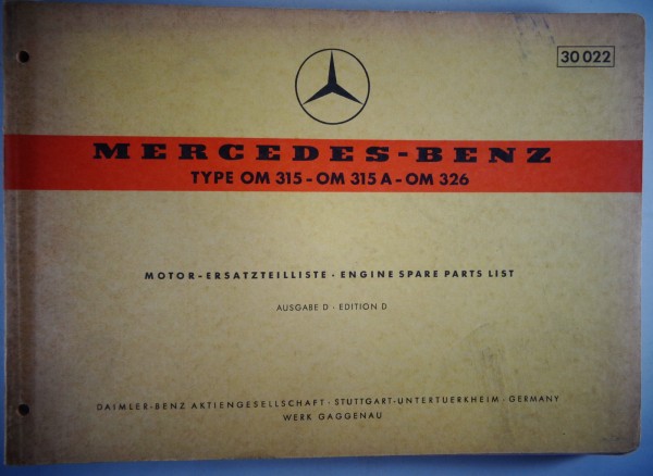 Teilekatalog Mercedes Benz LKW Dieselmotor OM 315 / A + OM 326 Stand 12/1961