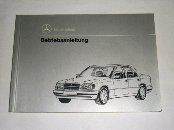 Betriebsanleitung Handbuch Mercedes W124 Diesel Mopf 2 Stand 11 / 1993