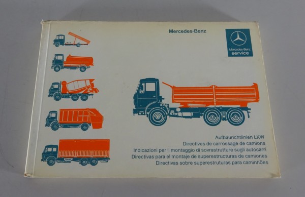 Handbuch Aufbaurichtlinien Mercedes Benz LKW LP / T2 / NG 80 / Kurzhauber 1980