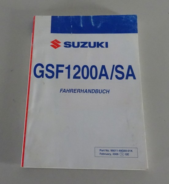 Betriebsanleitung / Handbuch Suzuki GSF 1200 A / SA Bandit Stand 2006