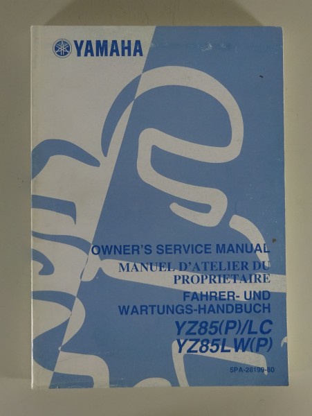 Betriebsanleitung und Wartungshandbuch Yamaha YZ85 (P) / LC / YZ85LW (P) 04/2001