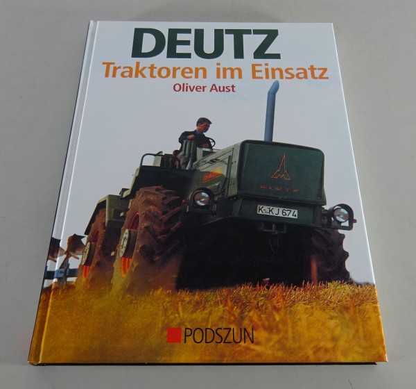 Bildband „Deutz - Traktoren im Einsatz“ von 2004