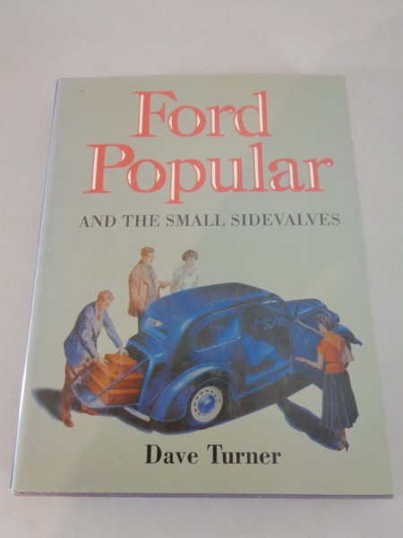 Illustrated book: „Ford Popular and the small sidevalves" by Dave Turner