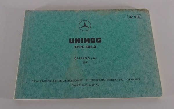 Bildkatalog / Teilekatalog Mercedes Benz Unimog 404.0 Stand 1971, Ausgabe A