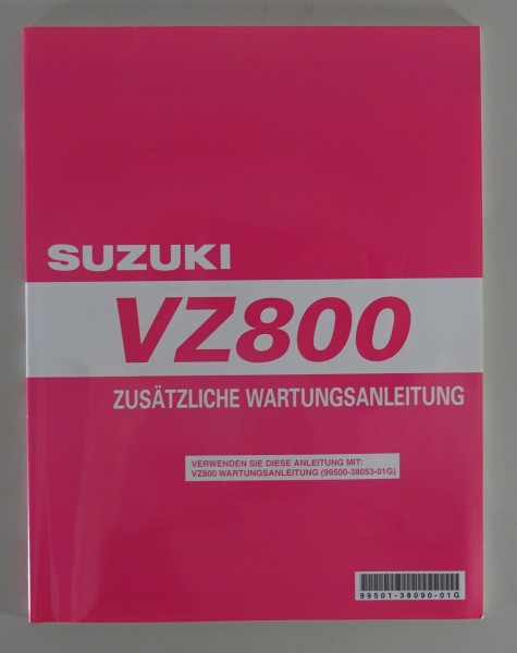 Werkstatthandbuch Nachtrag Suzuki VZ 800 / Marauder K9 Stand 2009