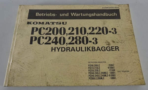 Betriebsanleitung Komatsu Hydraulikbagger PC 200, 210, 220-3 / PC 240, 280-3