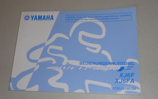 Betriebsanleitung / Handbuch Yamaha Diversion F XJ6F / XJ6FA Stand 09/2009