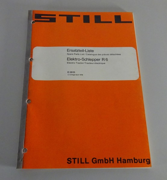Teilekatalog / Ersatzteilliste Still Elektro-Schlepper R 6 Stand 04/1978