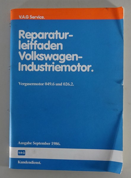 Werkstatthandbuch / Reparaturleitfaden VW Industriemotor Motor 049.6 / 026.2