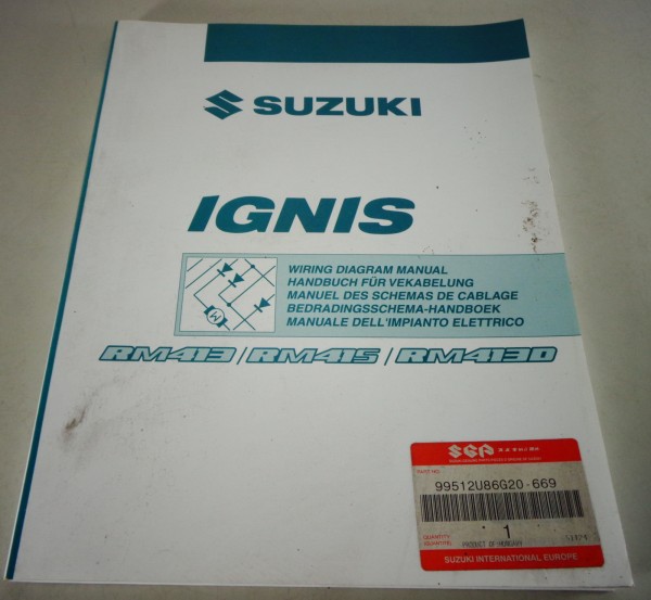 Werkstatthandbuch Elektrik / Schaltpläne Suzuki Ignis RM413/415/413D von 05/2003