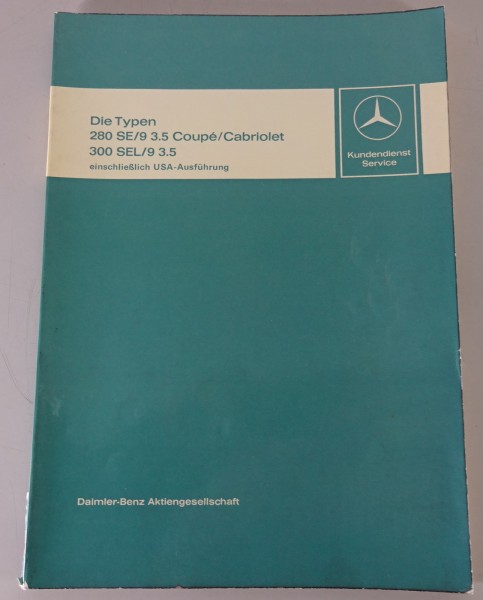 Werkstatthandbuch Mercedes 280 SE 3.5 Coupe / Cabrio W109 + 300 SEL 3.5 von 1970