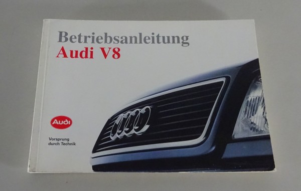 Betriebsanleitung / Handbuch Audi V8 Typ D11 3,6 / 4,2 liter Quattro von 7/1992