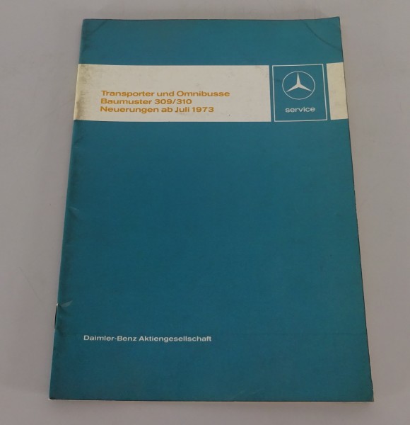 Werkstatthandbuch Einführungsschrift Mercedes Düsseldorfer Transporter T2 - 1973