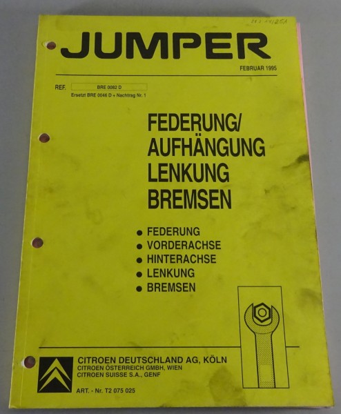 Werkstatthandbuch Citroen Jumper Federung/Aufhängung / Lenkung / Bremsen 02/1995