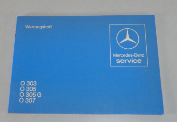 Scheckheft / Wartungsheft Mercedes Benz Bus O 303, 305, 305 G, 307 von 1981