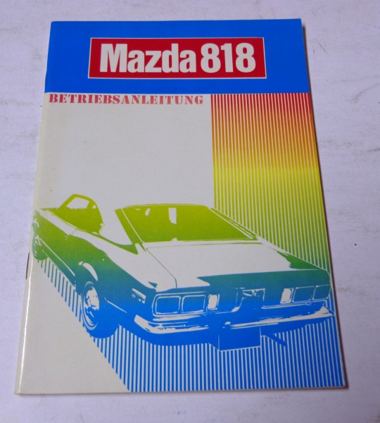 Betriebsanleitung Handbuch Mazda 818 Baujahre 1971 - 1978