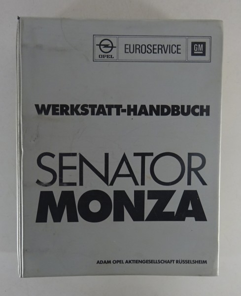 Werkstatthandbuch Opel Senator / Monza A1 Baujahr 1978 - 1982