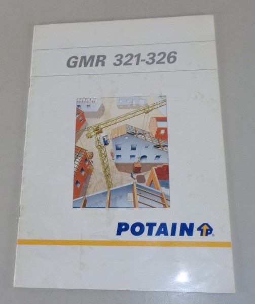 Prospekt / Broschüre Potain GMR 321 - 326 von 1992