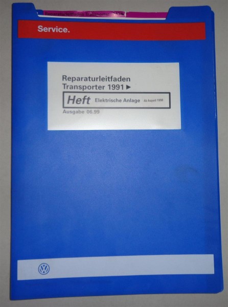 Werkstatthandbuch VW Bus / Transporter T4 Elektrische Anlage ab 1991