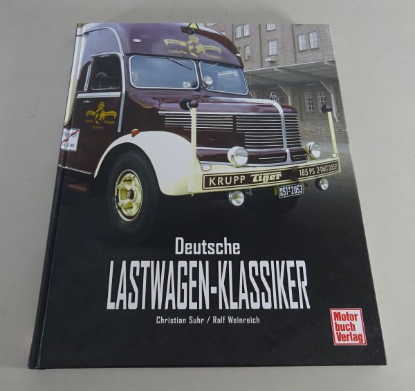 Bildband „Deutsche Lastwagen-Klassiker“ von 2007